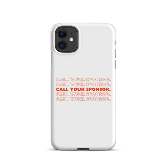 Call Your Sponsor iPhone® Case