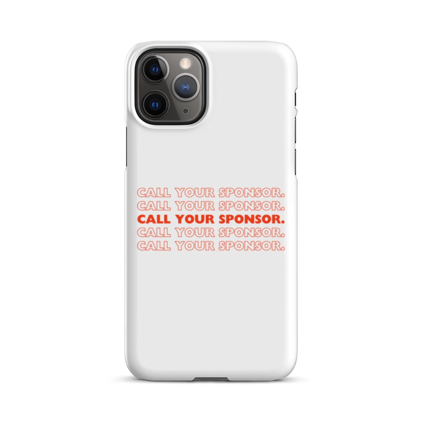 Call Your Sponsor iPhone® Case